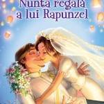 Nunta regala a lui Rapunzel
